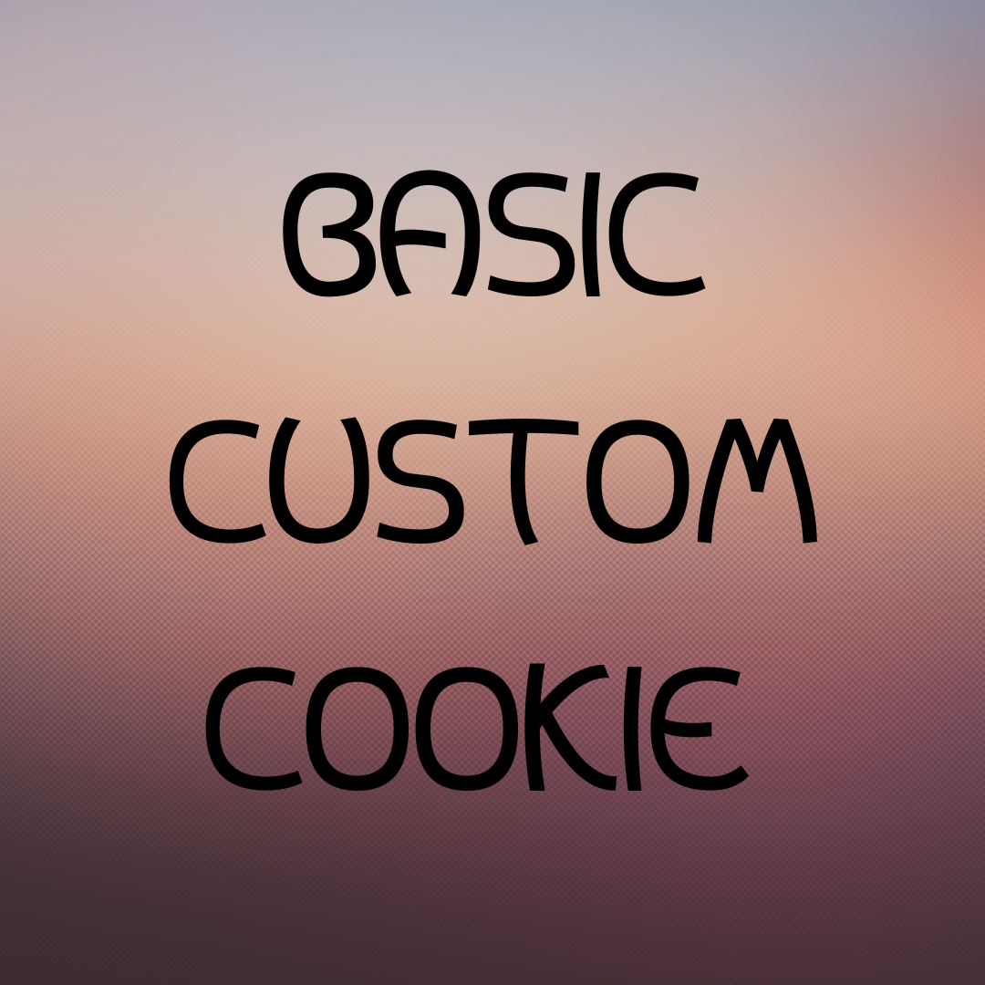 Basic Custom Cookies